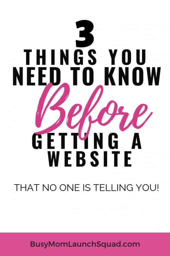Starting an online business? Find out 3 things you need to know before getting a website that no one is telling you! #website #mombiz #wordpress